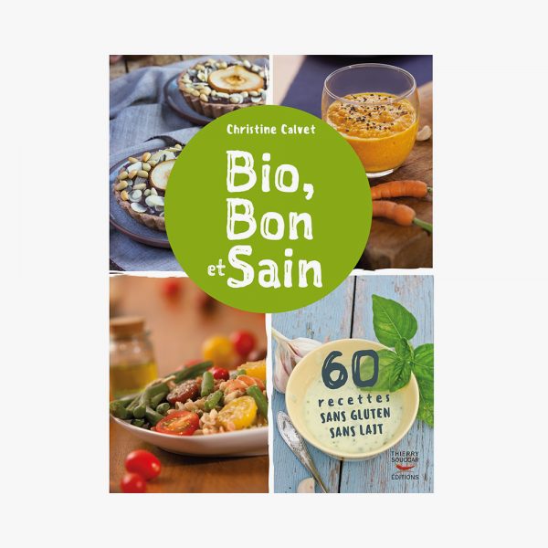 Livre "Bio, Bon et Sain"